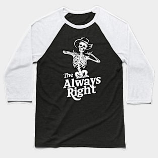 Funny Tarot Card : The Always Right Baseball T-Shirt